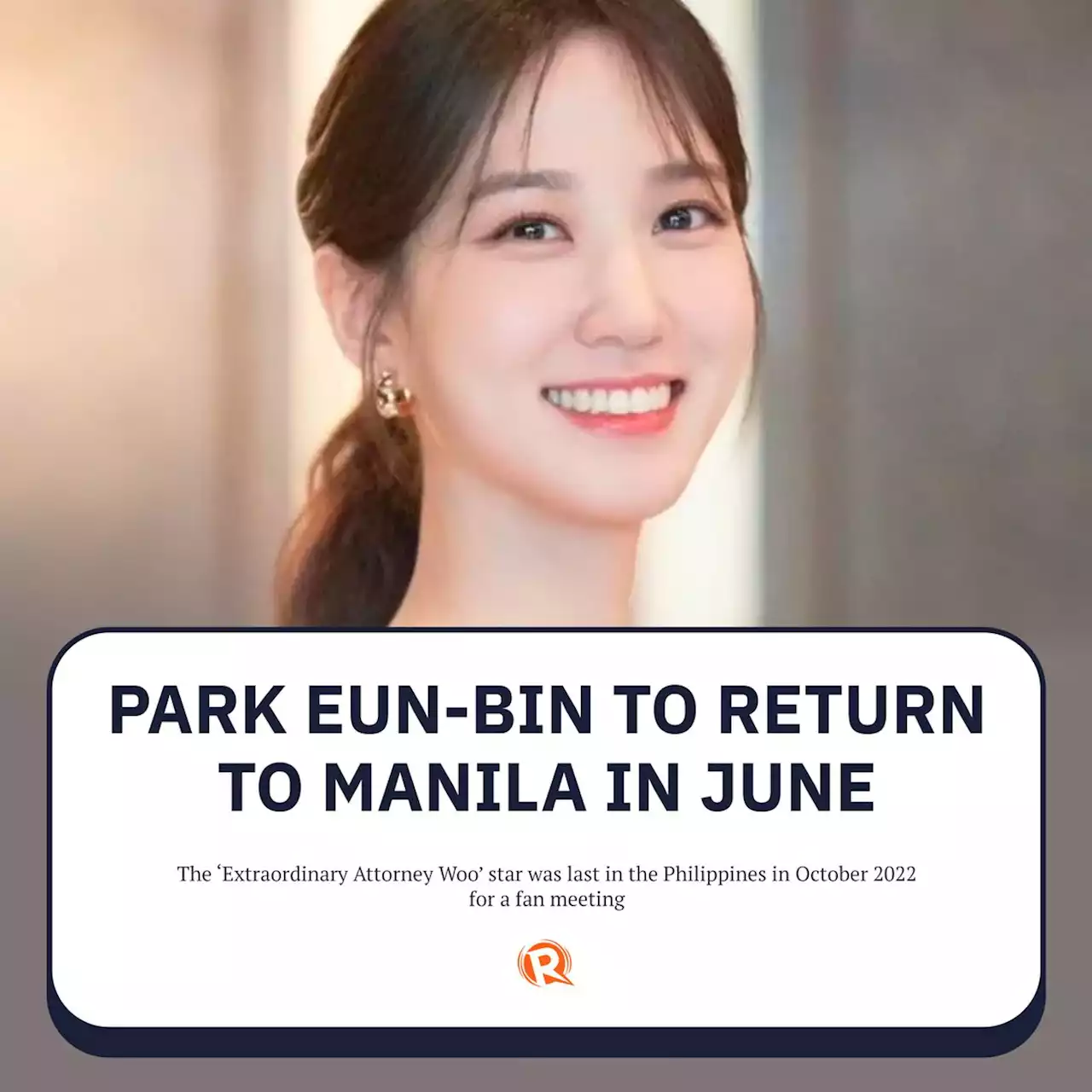 LOOK: Park Eun-bin to return to Manila in June