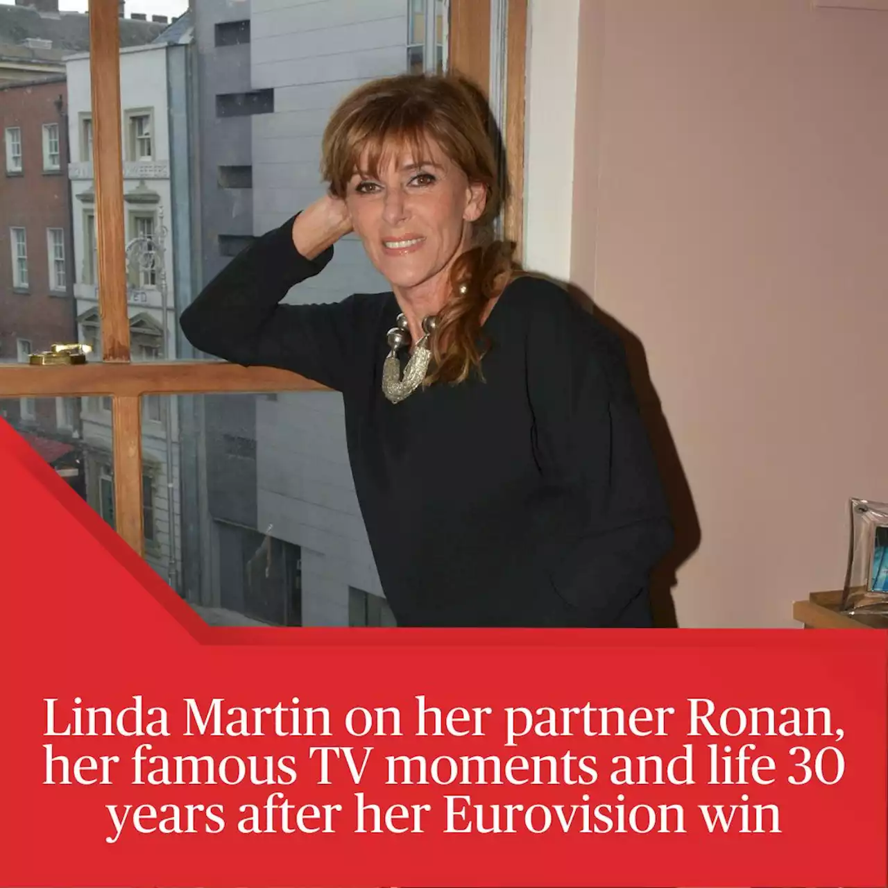 Linda Martin on partner Ronan, her famous TV moments and life after Eurovision