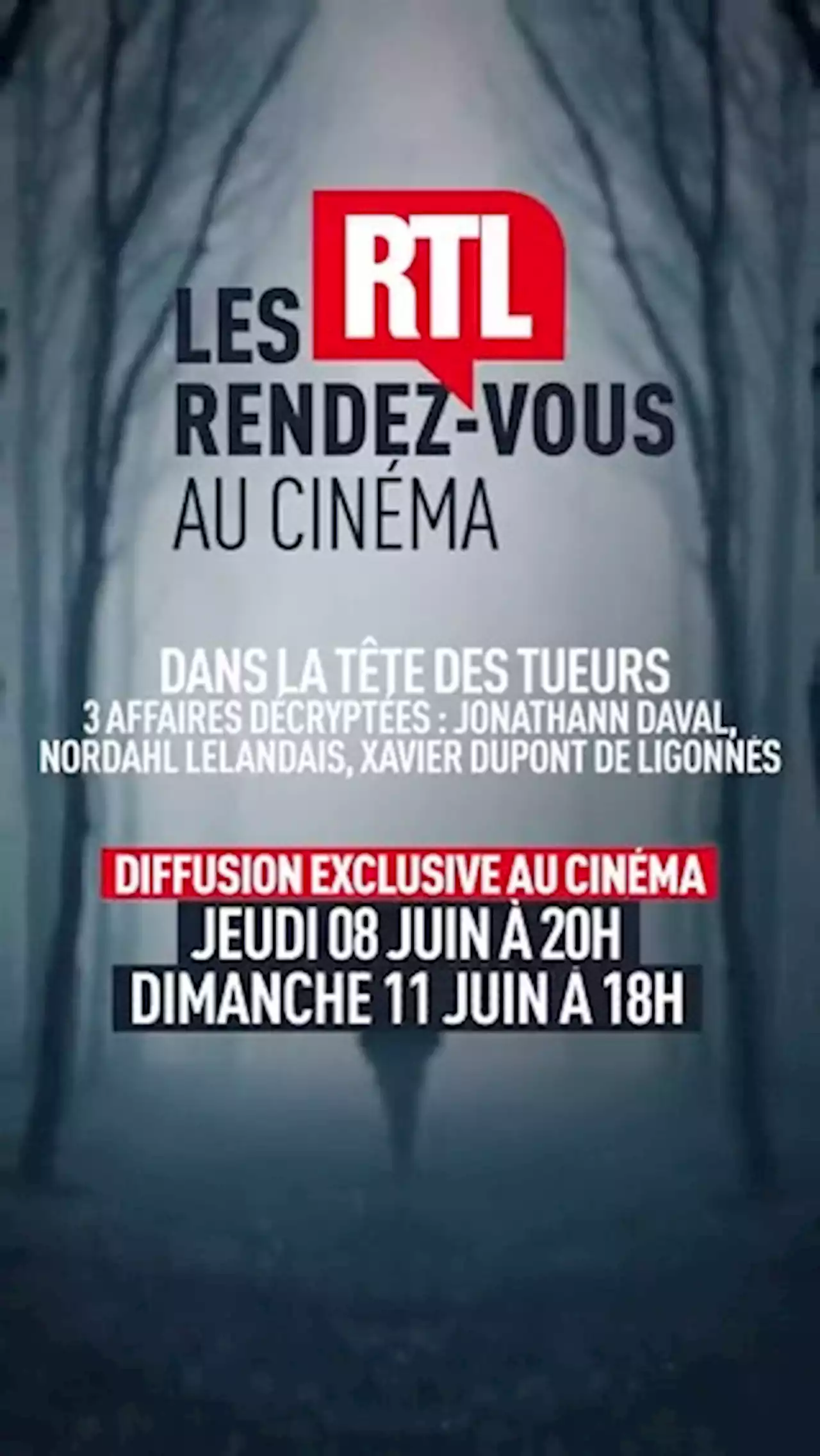 Infos & horaires pour Les rendez-vous RTL au cinéma : Dans la tête des tueurs - CGR Cinémas