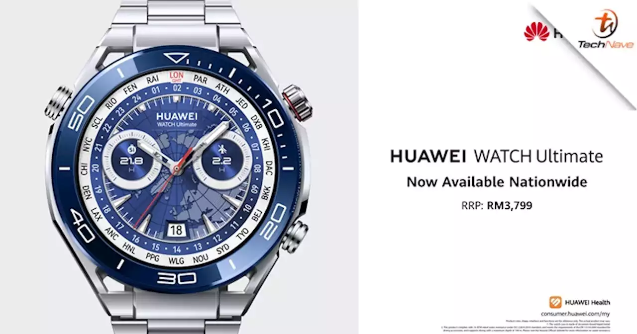 Huawei Watch Ultimate Malaysia release - now available for RM3799 | TechNave