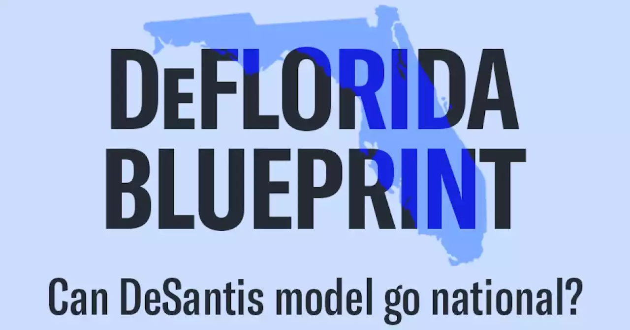 DeFlorida Blueprint: DeSantis finds his foreign policy as he inches toward 2024 run