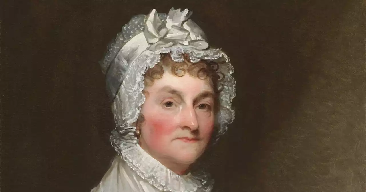 This Mother’s Day, remember Abigail Adams: Our Founding Mother