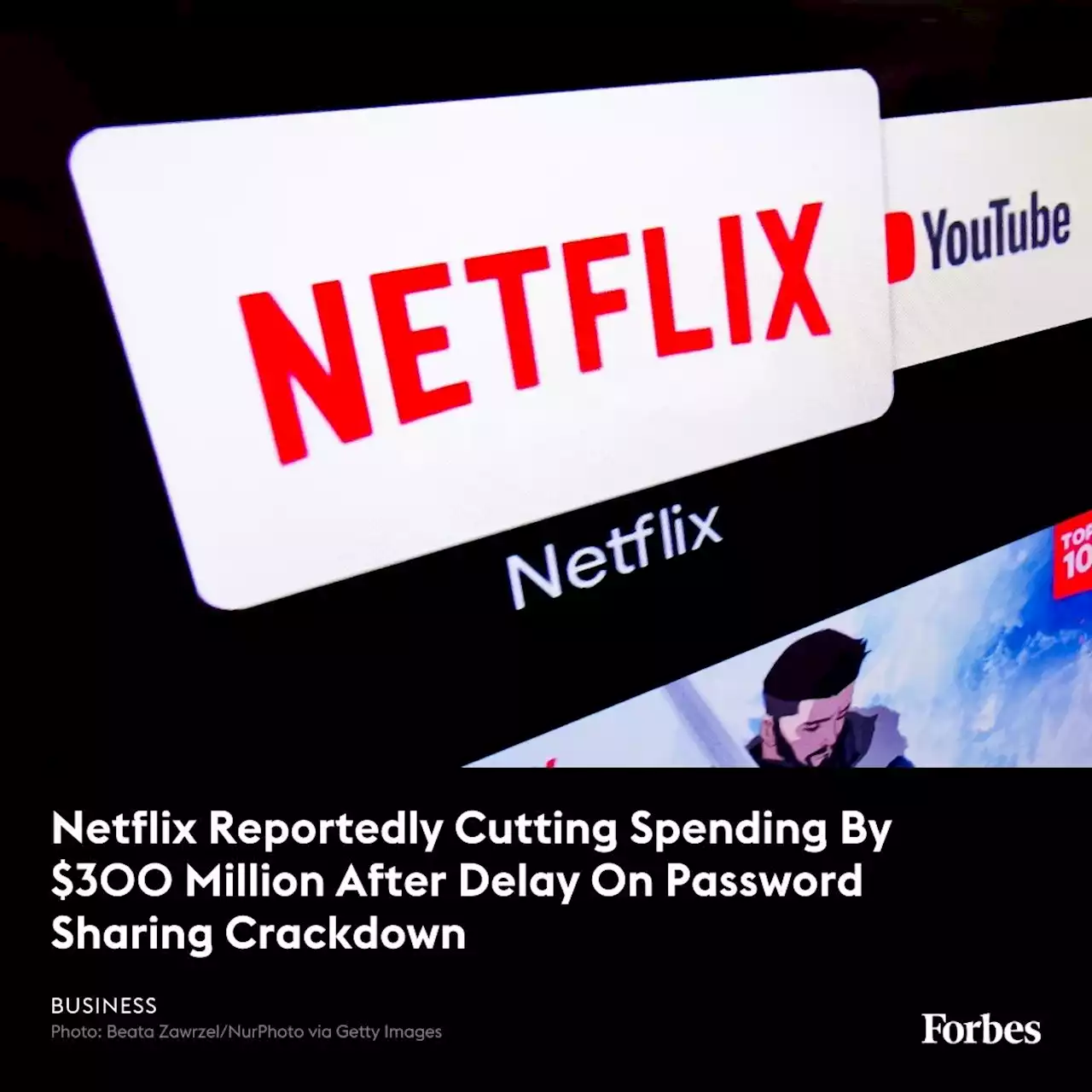 Netflix Reportedly Cutting Spending By $300 Million After Delay On Password Sharing Crackdown