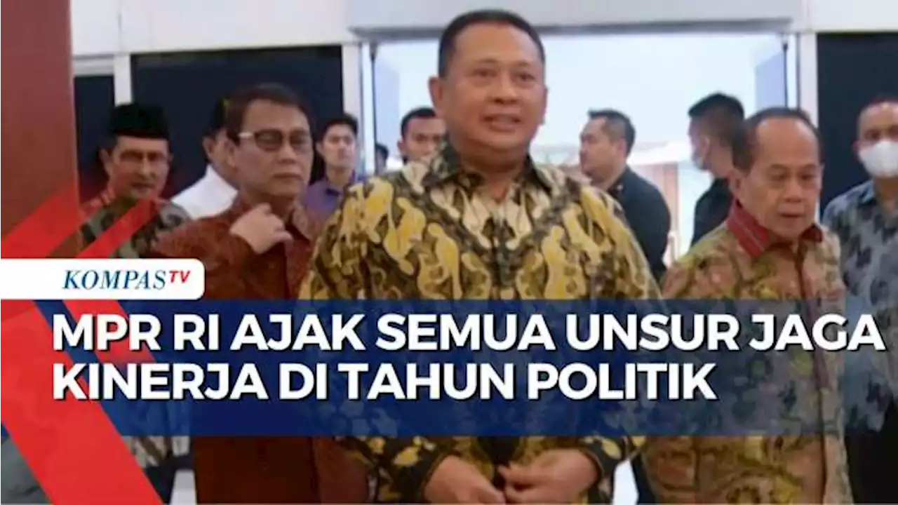 MPR RI Ajak Semua Unsur Jaga Kinerja di Tahun Politik saat Gelar Halal Bihalal