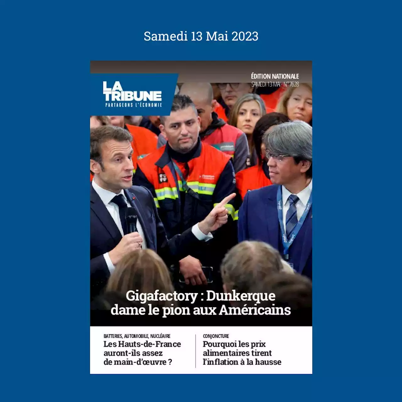 13 mai 2023 - La Tribune Quotidien - La Tribune