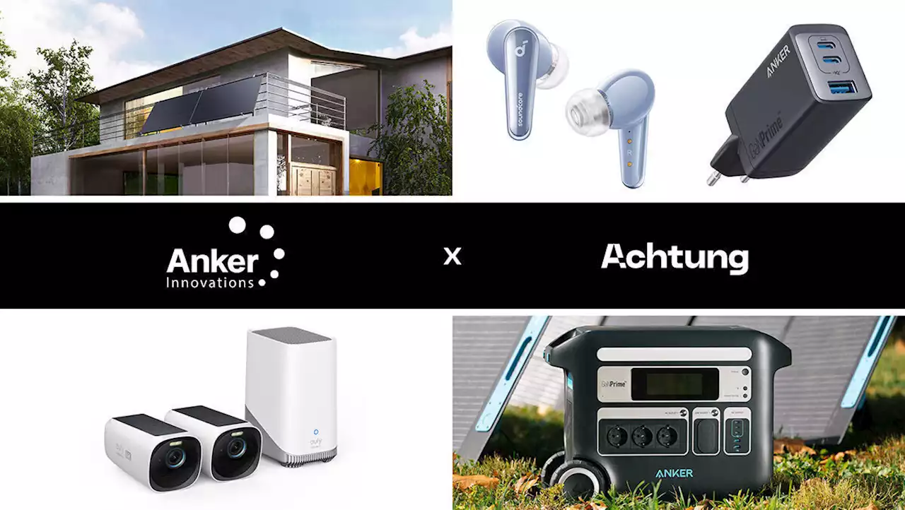 Achtung kommuniziert für Anker Innovations | W&V