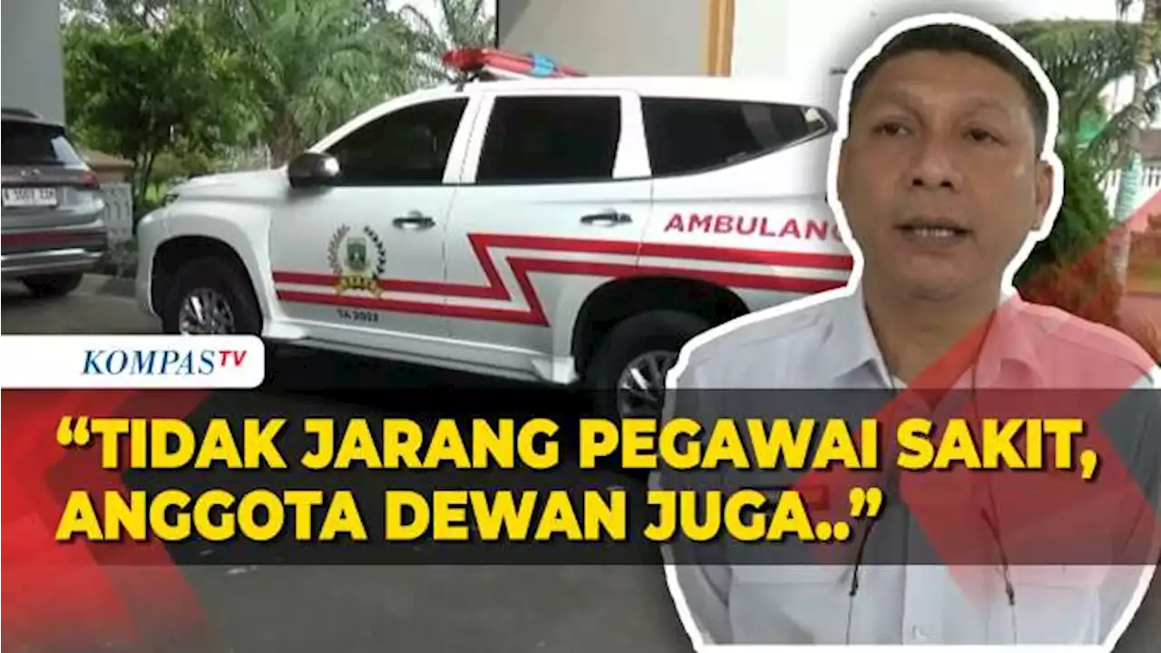 DPRD Banten Buka Suara soal Pembelian Ambulans Mewah Rp900 Juta