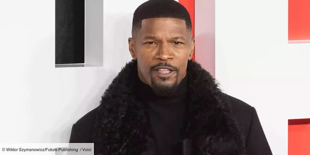 Jamie Foxx entre la vie et la mort ? Sa fille donne de ses nouvelles - Voici