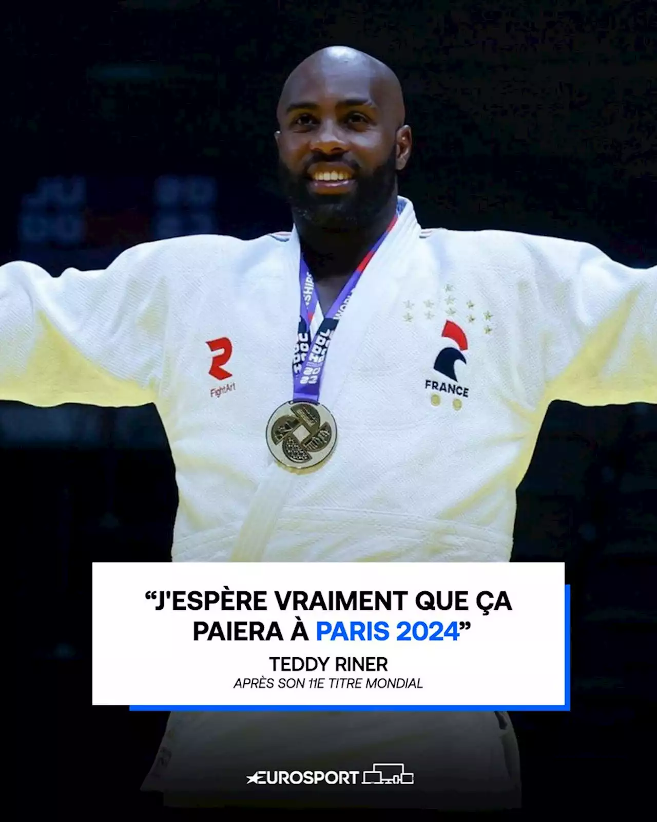 Championnats du monde | Teddy Riner : 'J'espère vraiment que ça paiera à Paris 2024'