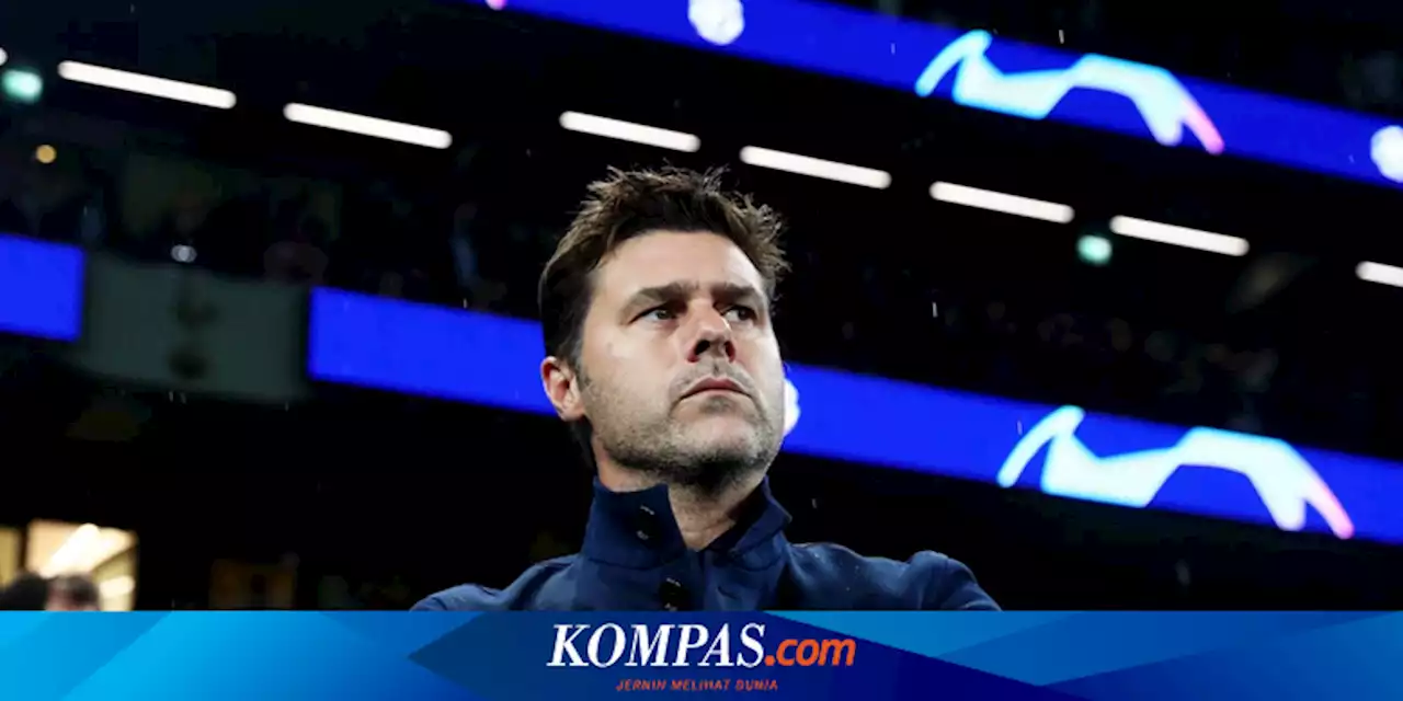 Chelsea Tunjuk Mauricio Pochettino Sebagai Pelatih Musim Depan