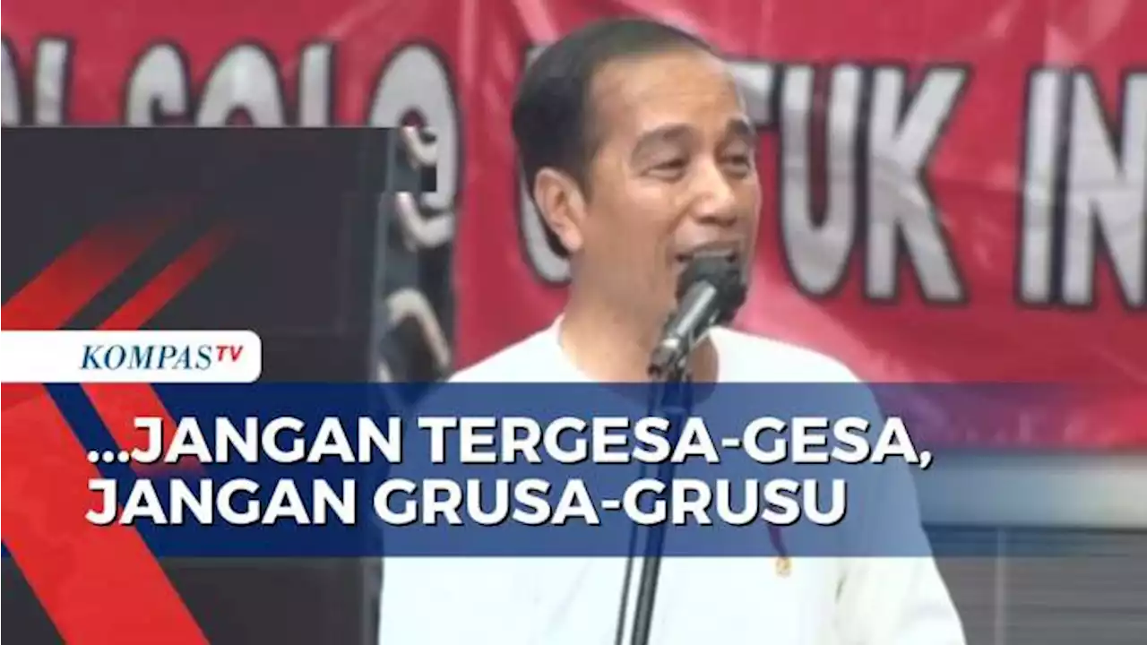 Soal Capres, Jokowi: Tugas Saya Berikan Bisikan pada Partai-Partai yang Masih dalam Proses Koalisi