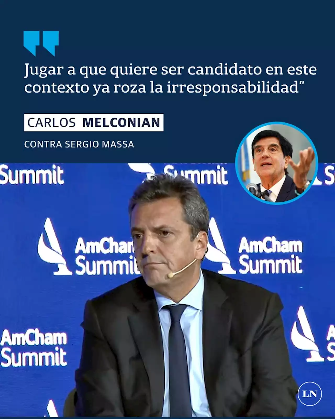 Carlos Melconian cargó contra Sergio Massa: “Jugar a ser candidato roza la irresponsabilidad”