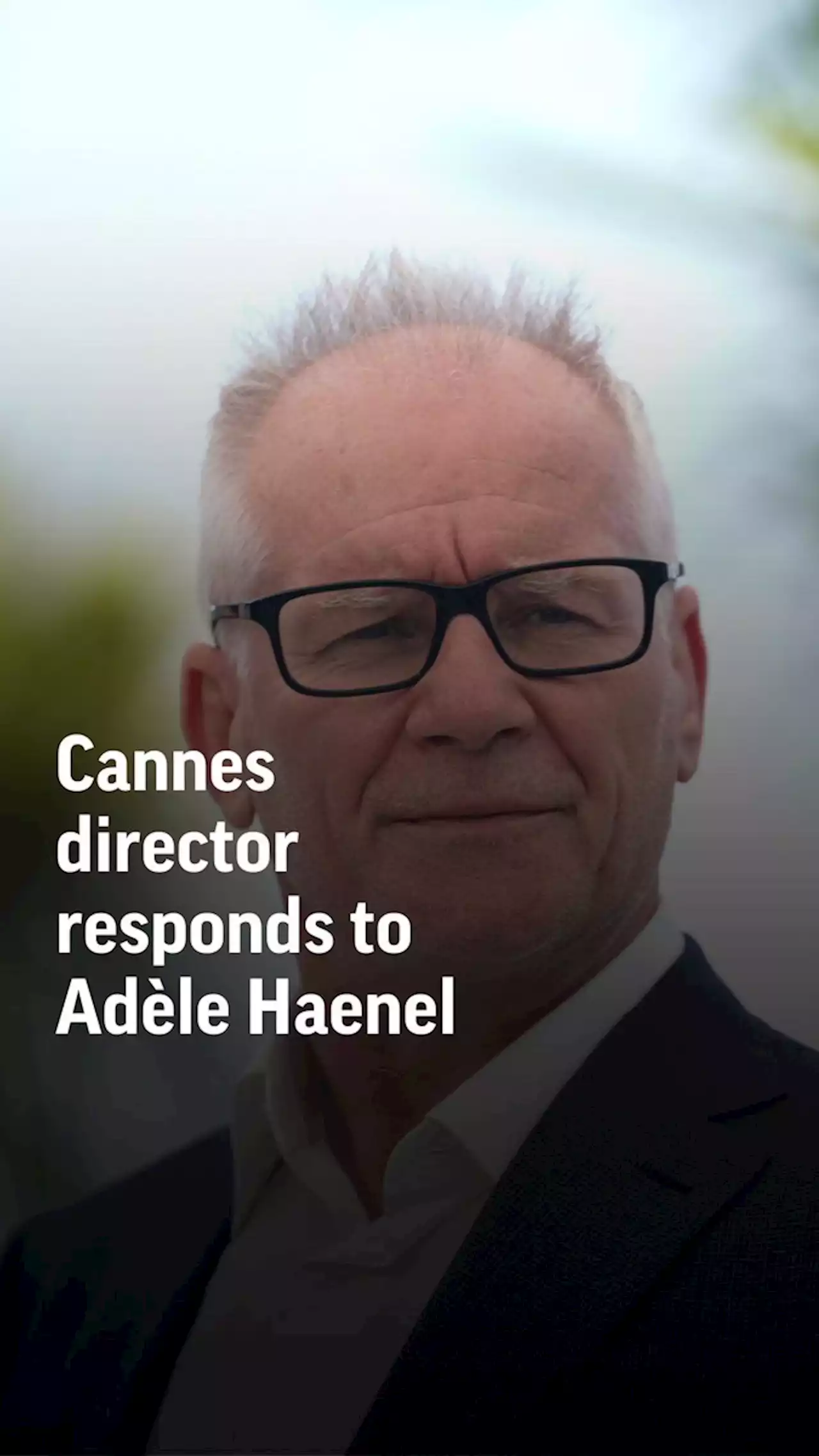 Cannes director defends festival after Adèle Haenel slams French film industry's #MeToo response