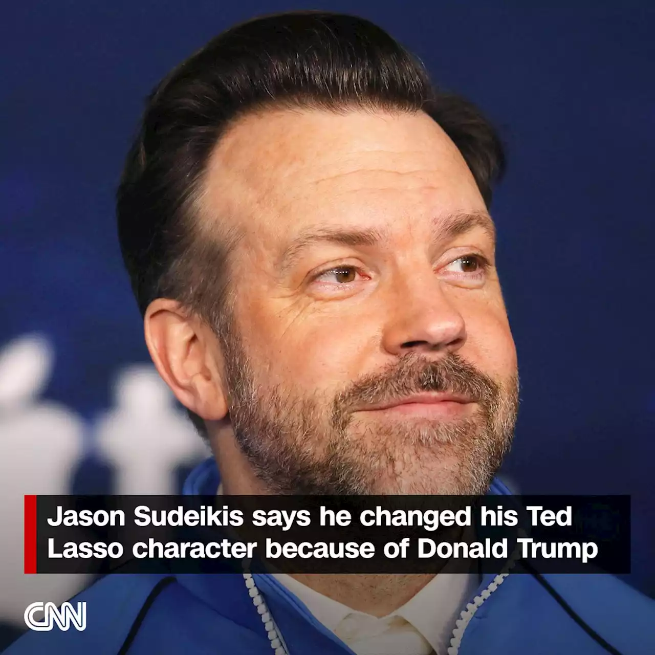 Jason Sudeikis says he changed his Ted Lasso character because of Donald Trump | CNN