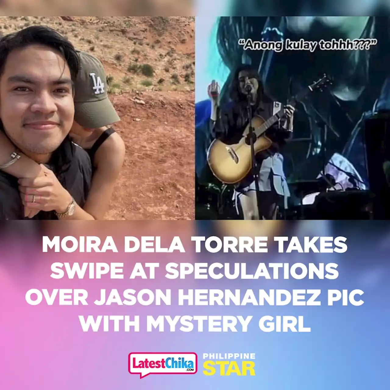 Moira Dela Torre takes swipe at speculations over Jason Hernandez pic with mystery girl - Latest Chika