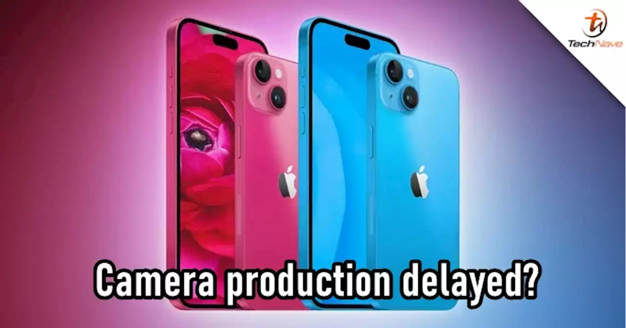 Non-pro iPhone 15 models' 48MP camera sensors could be delayed | TechNave