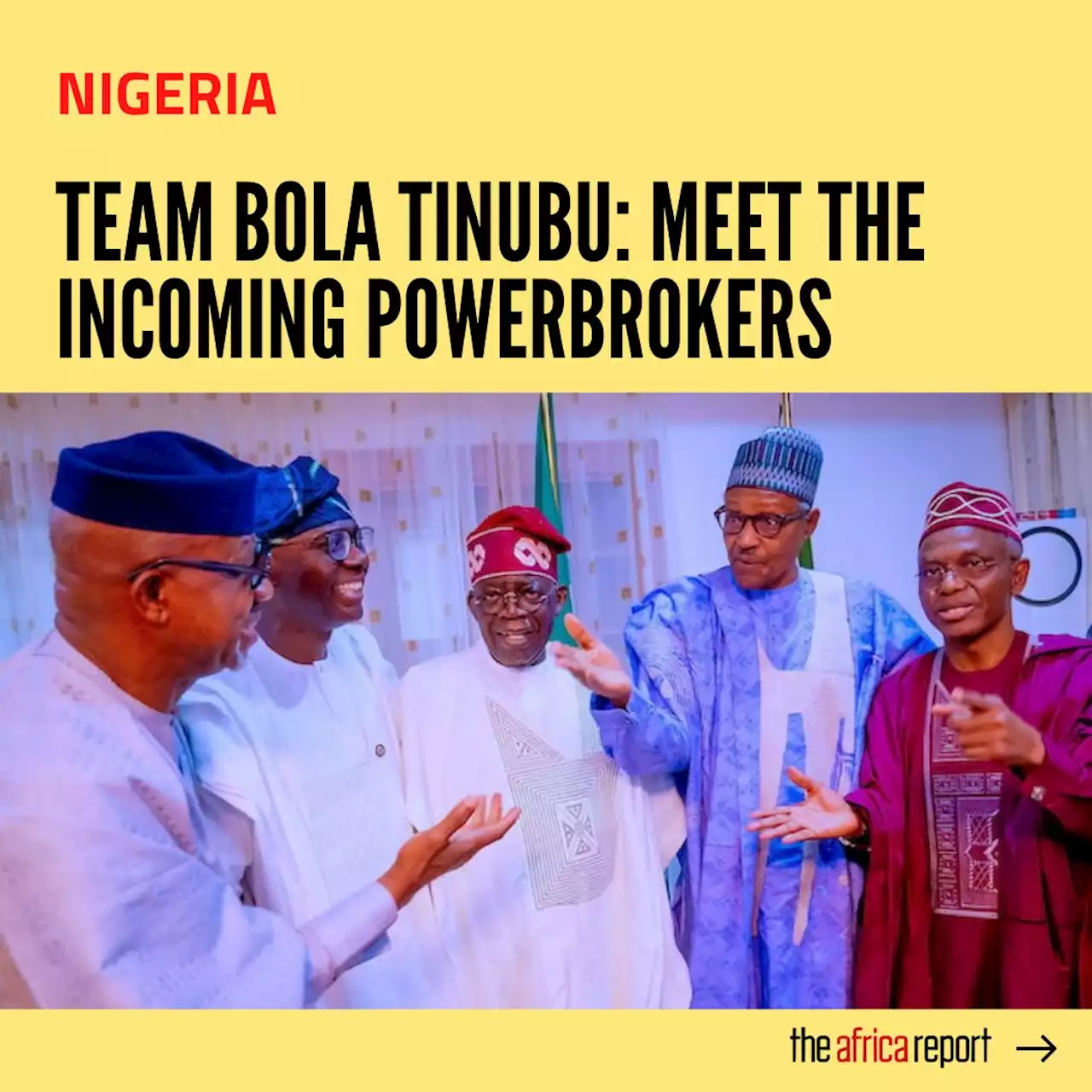 Nigeria: Team Tinubu, meet the incoming powerbrokers