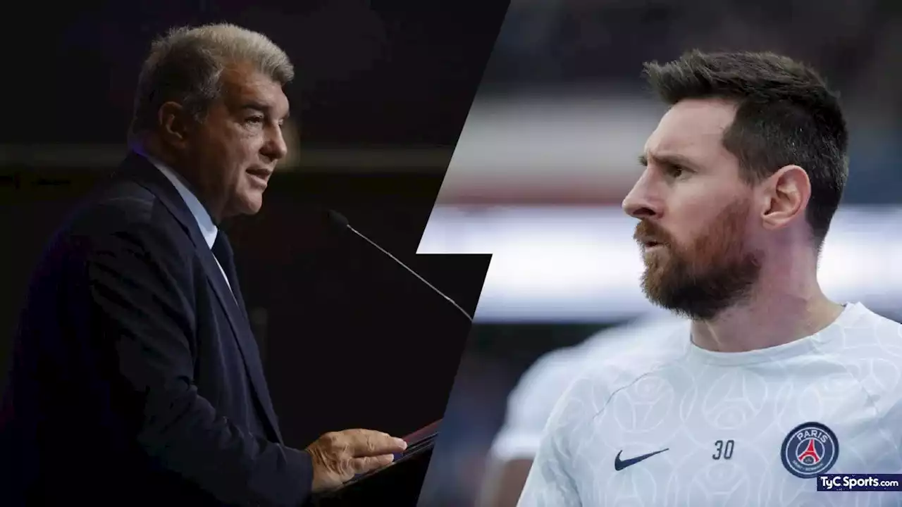 Laporta volvió a hablar del sueño de repatriar a Messi: 'El Barça puede...' - TyC Sports