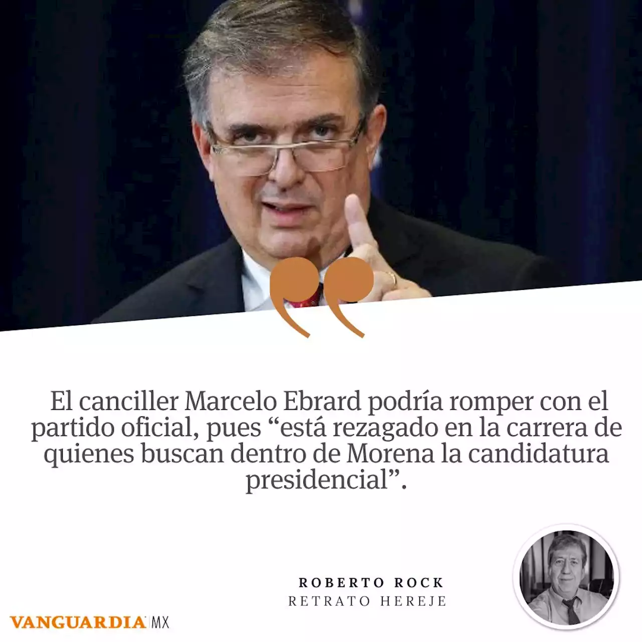 La decisión de Marcelo Ebrard: permanecer o irse de Morena