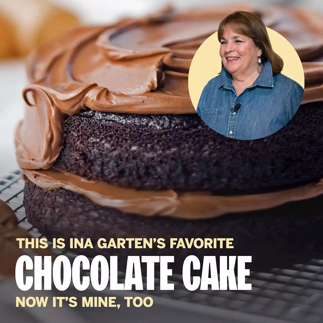 This Is Ina Garten's Favorite Chocolate Cake Recipe. Now It's Mine, Too