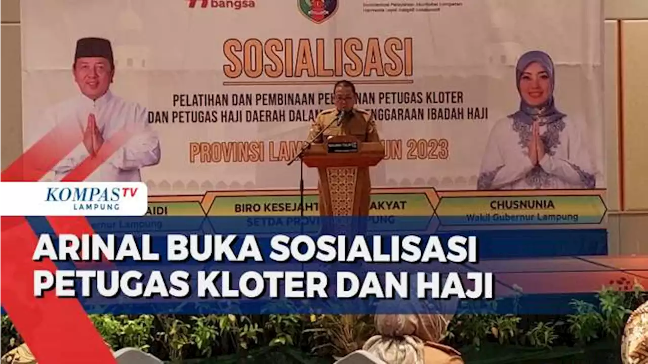 Arinal Djunaidi Buka Sosialisasi Bagi Petugas Kloter dan Haji