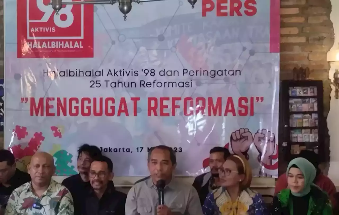 Cita-Cita Reformasi Belum Sesuai, Aktivis Bentuk Yayasan 98