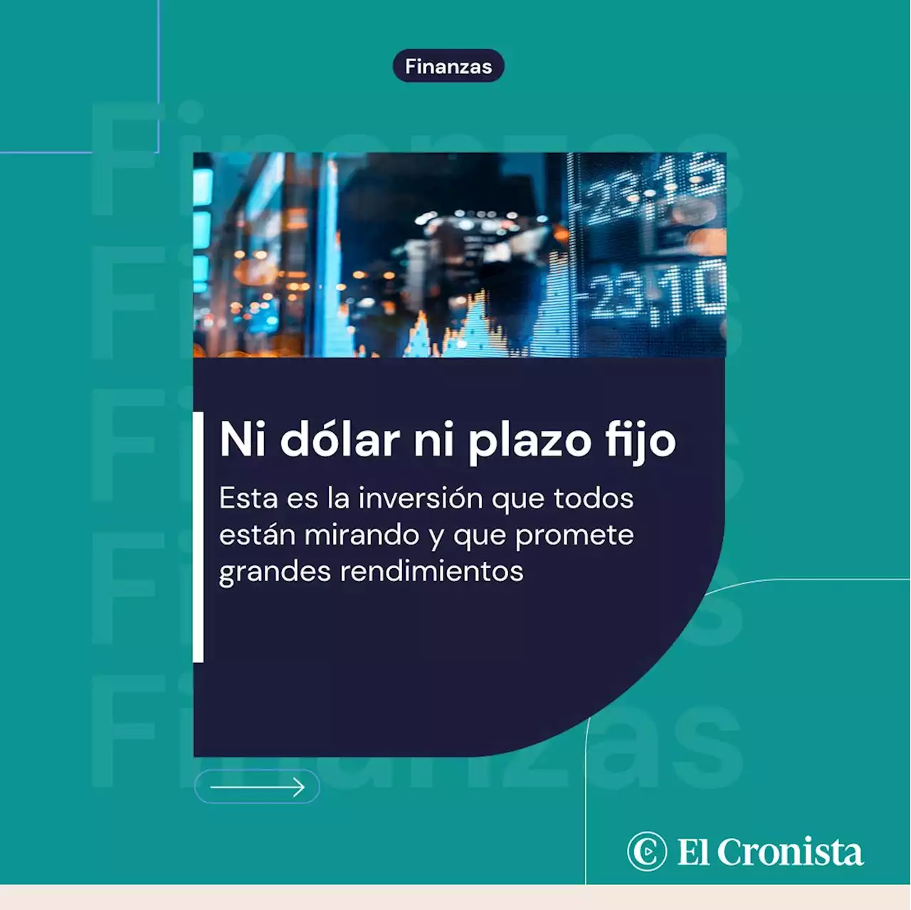 Ni d�lar ni plazo fijo: esta es la inversi�n que todos est�n mirando y que promete grandes rendimientos