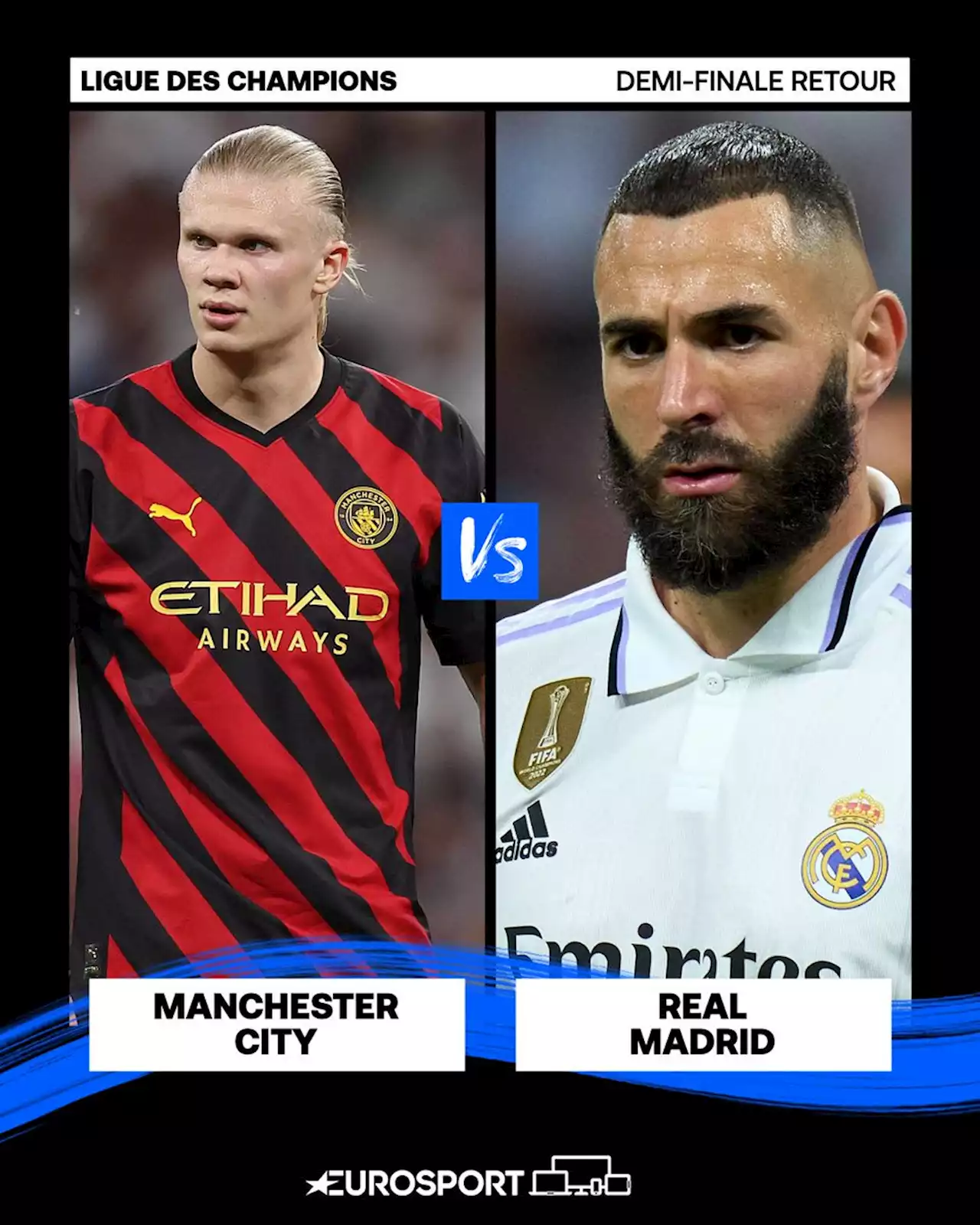 Manchester City - Real Madrid En direct - Ligue des champions - Demi-finale retour