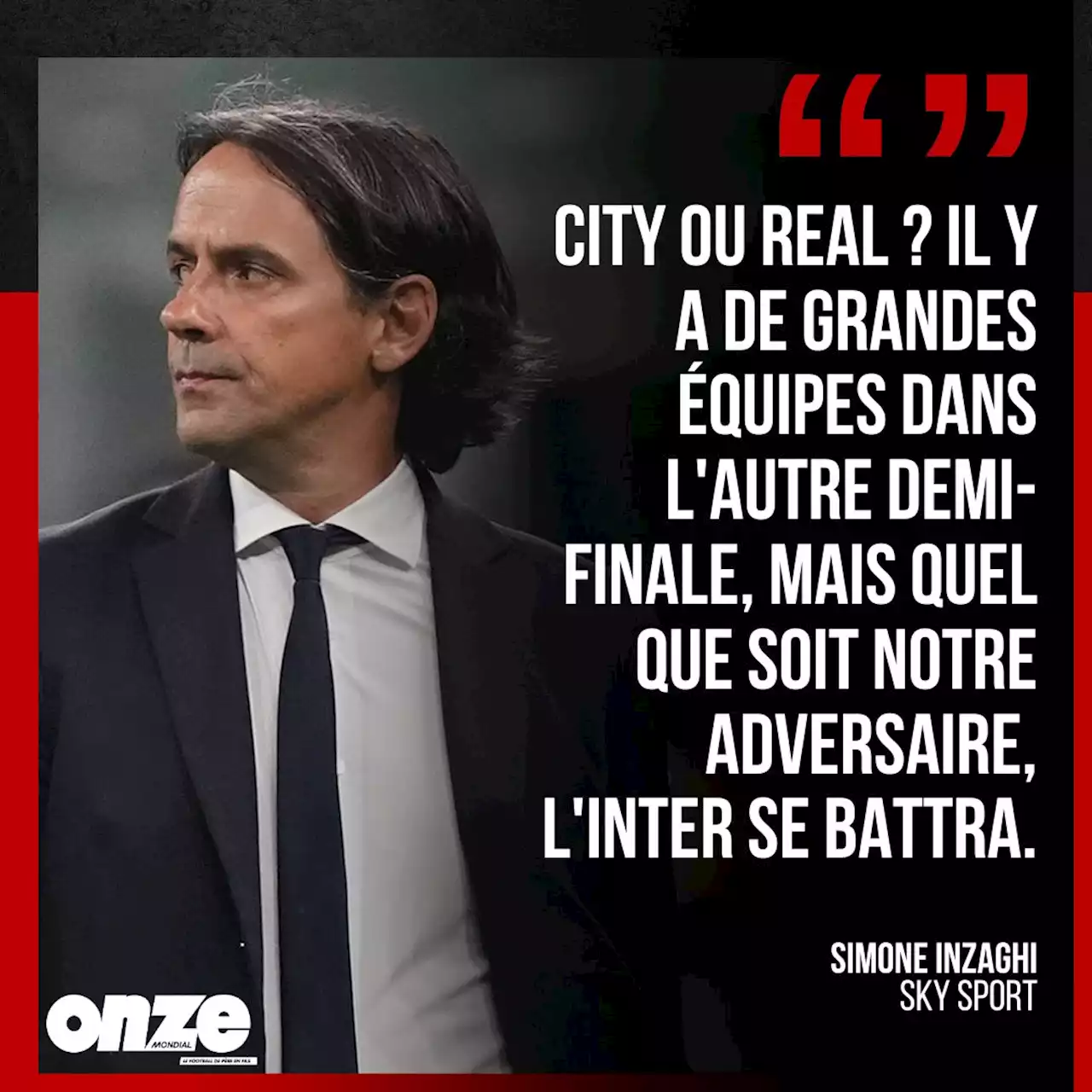 Inter Milan - AC Milan : le message clair d'Inzaghi à Manchester City et au Real Madrid