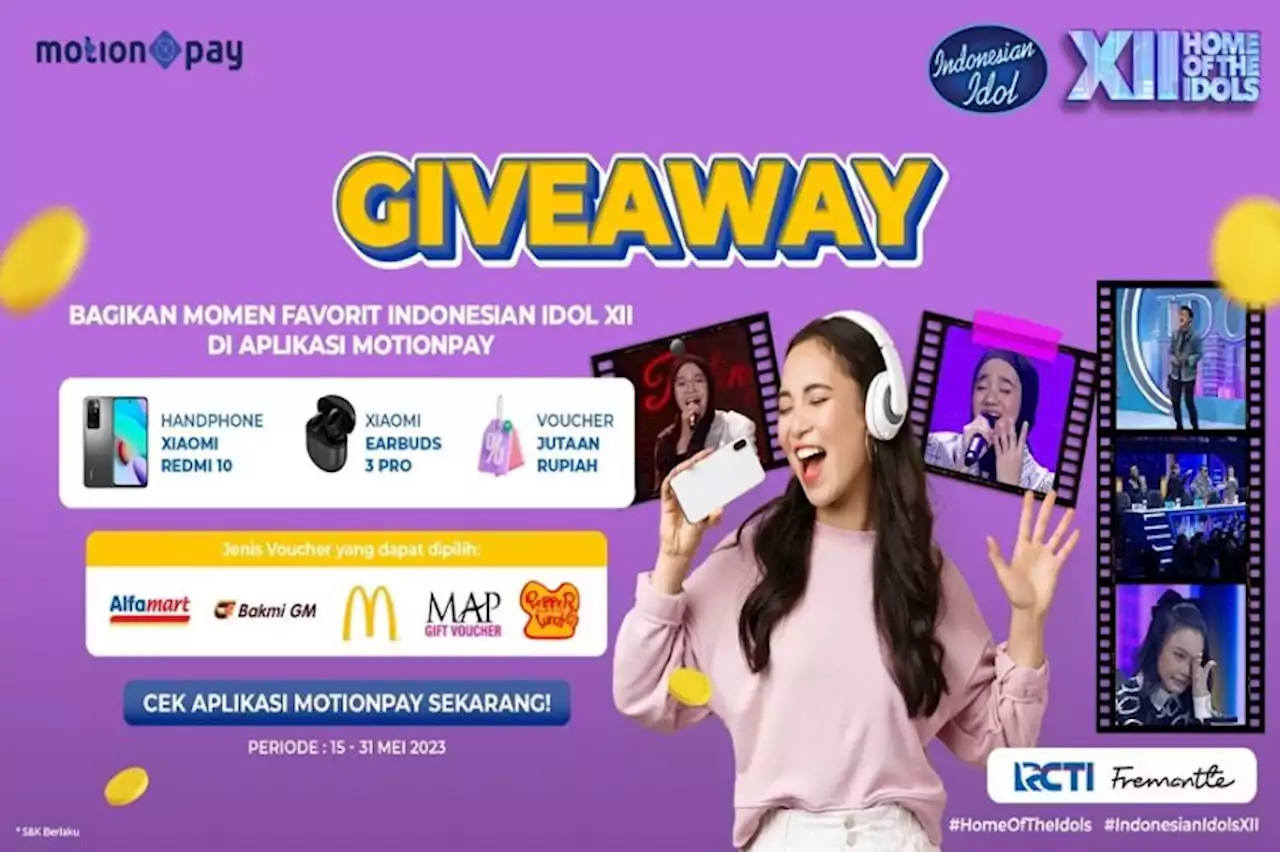 Ikuti Giveaway Indonesian Idol XII dari MotionPay, Raih Hadiah Mulai dari Voucher Belanja hingga Smartphone!