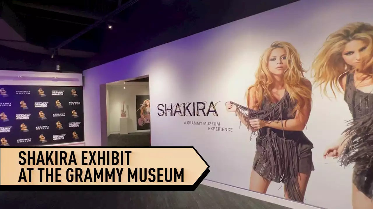 Global music star Shakira headlines exhibit at the Grammy Museum