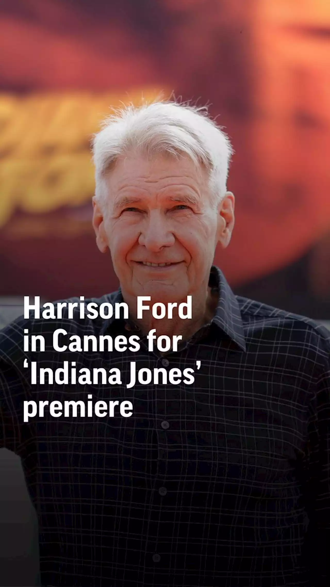 'Indiana Jones' debut is one of the most anticipated moments at Cannes Film Festival