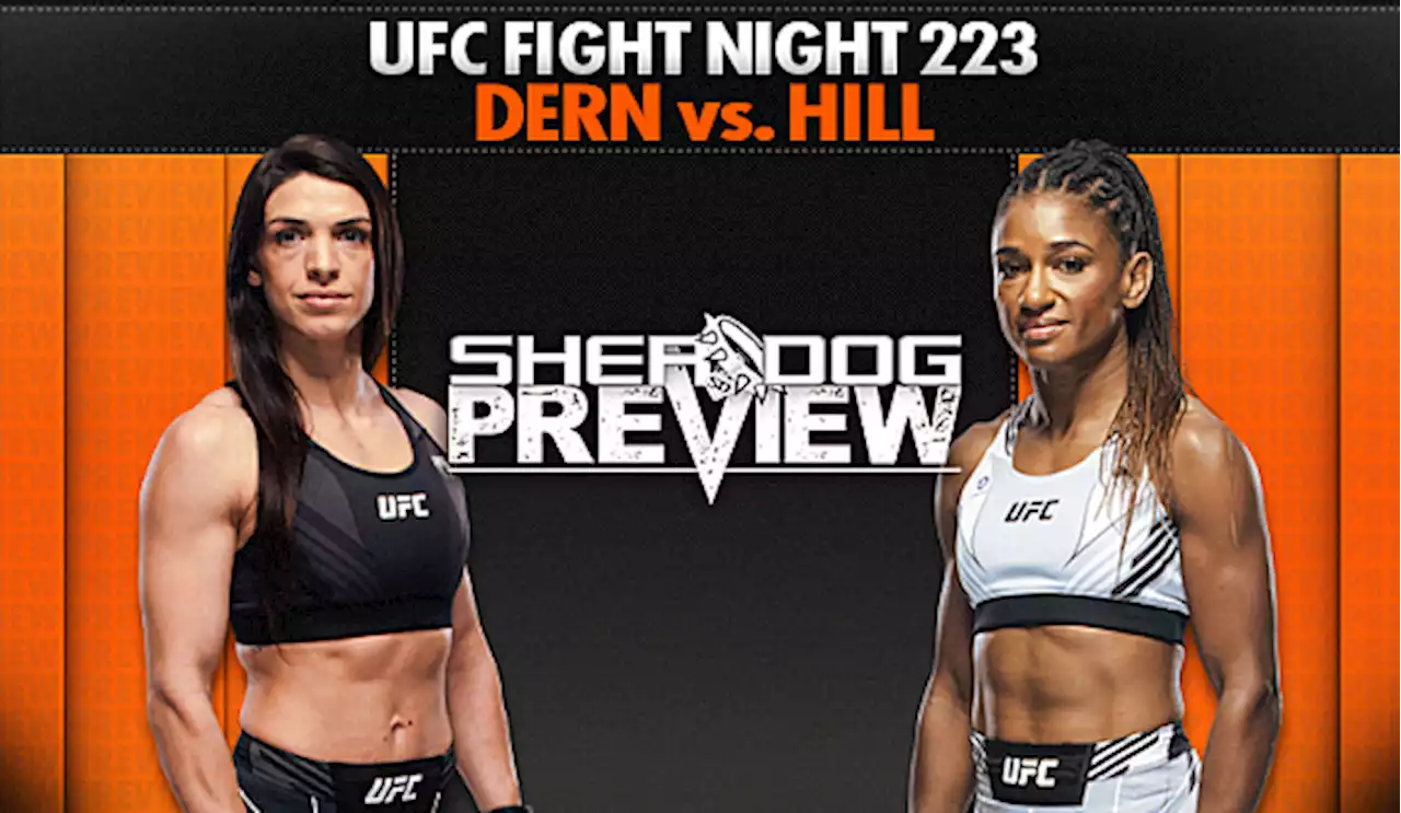 Preview: UFC Fight Night 223 ‘Dern vs. Hill’ - Dern vs. Hill