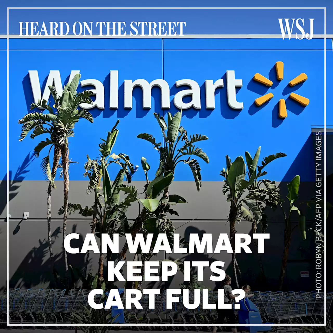 Walmart Gains Share Amid Inflation. Holding On to It Will Be Tougher