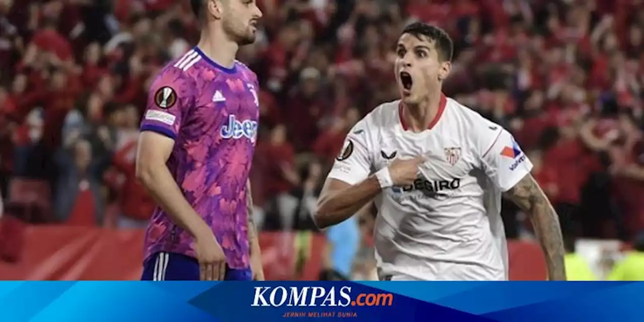 Hasil Semifinal Liga Europa: Juventus Gugur, Final Sevilla Vs AS Roma