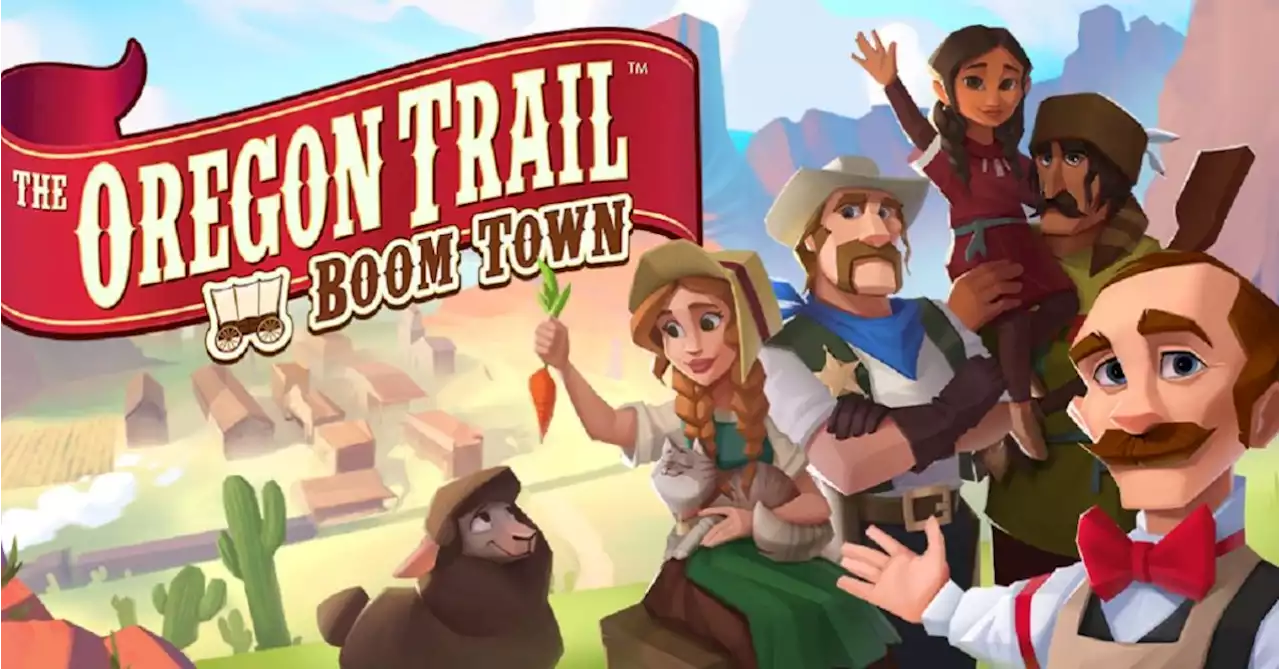 The Oregon Trail: Boom Town Officially Launches On Mobile