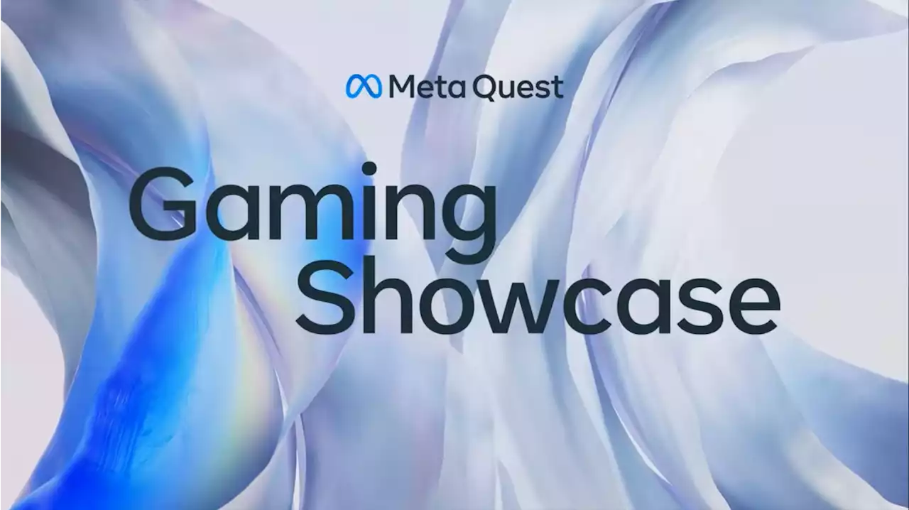 Meta ประกาศงาน Meta Quest Gaming Showcase ในวันที่ 1 มิถุนายน 2023