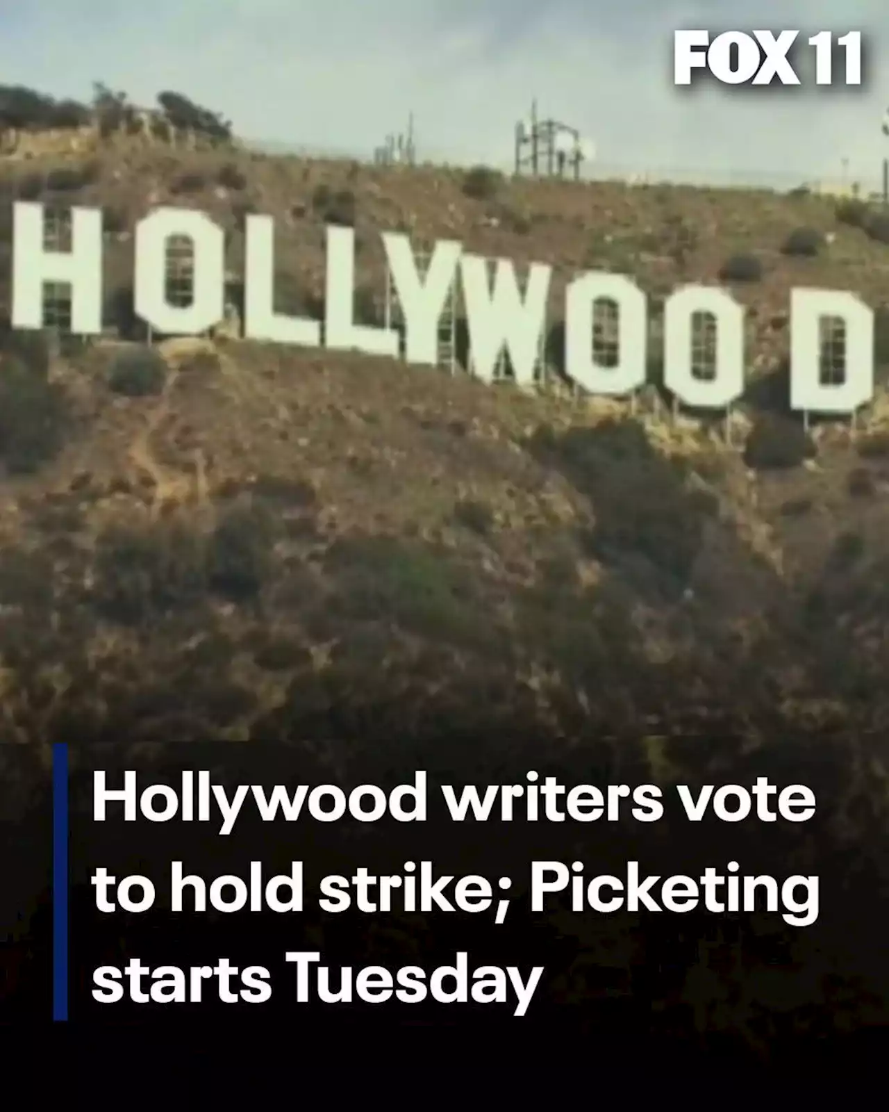 Hollywood writers vote to hold strike; Picketing starts Tuesday