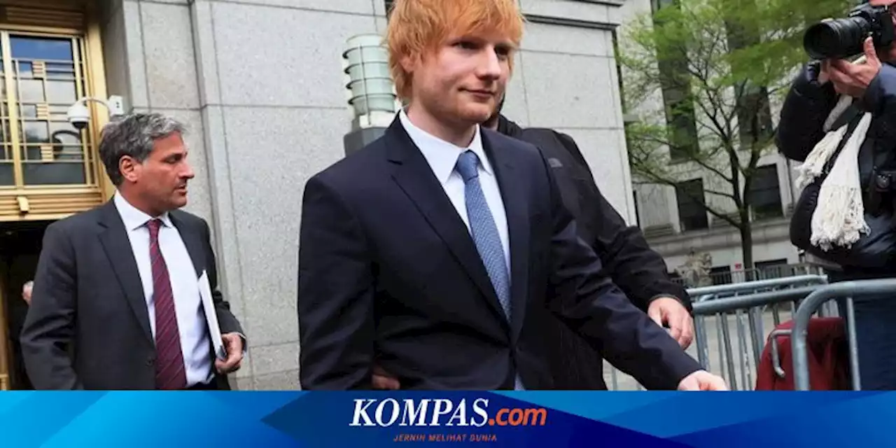 Ed Sheeran Kecam Saksi Ahli dalam Sidang Dugaan Pelanggaran Hak Cipta Lagu Thinking Out Loud