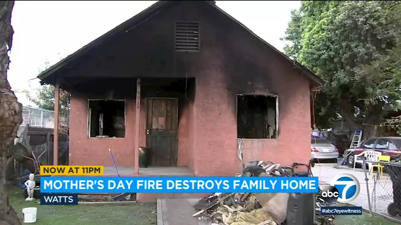 Mother's Day fire destroys Watts home that family owned for 90 years