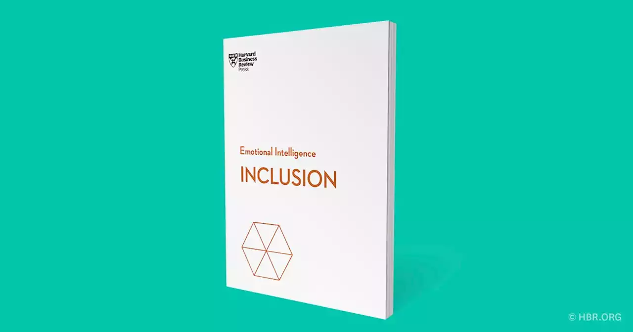 Inclusion (HBR Emotional Intelligence Series) ^ 10624