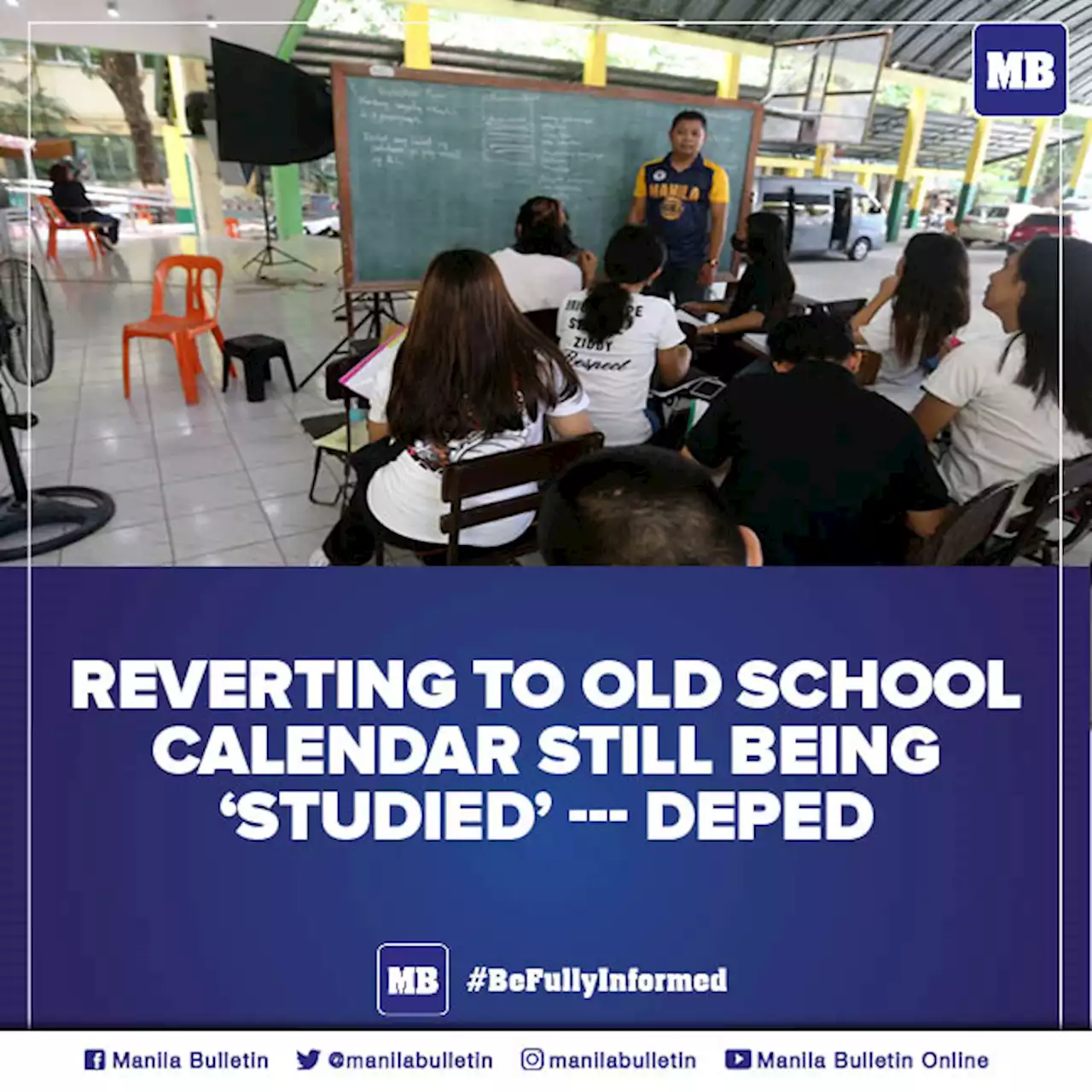 Reverting to old school calendar still being ‘studied’ --- DepEd