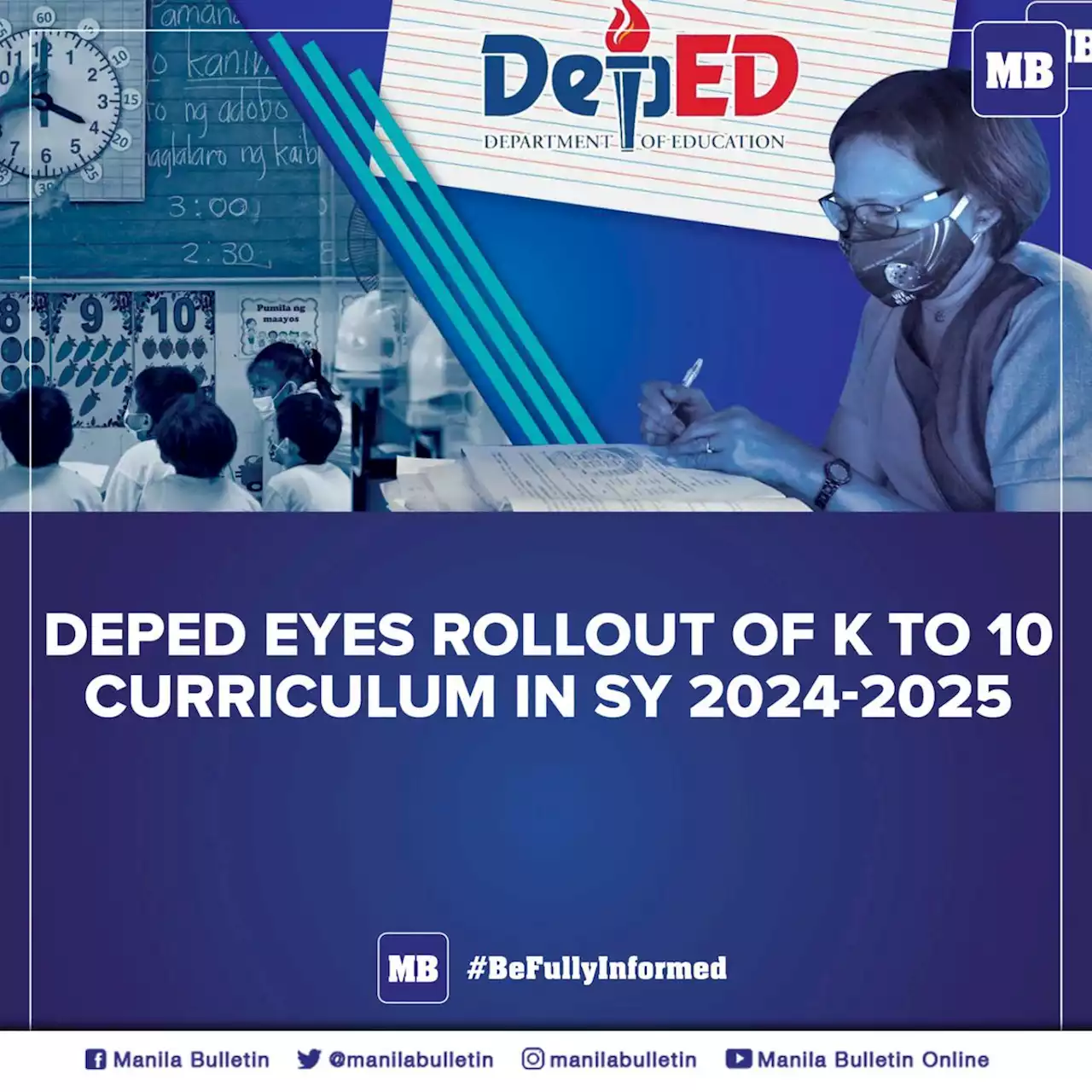 DepEd eyes rollout of new K to 10 curriculum in SY 2024-2025
