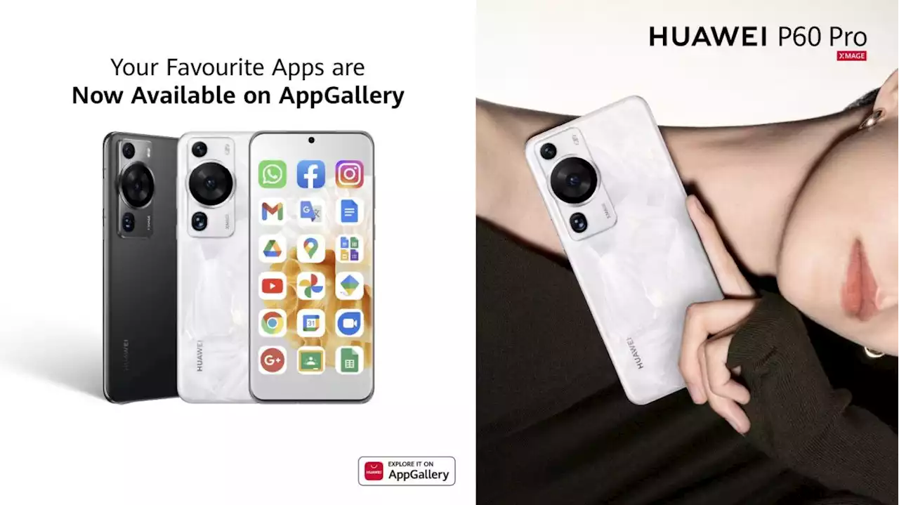 Enjoy HUAWEI P60 Pro with Google apps