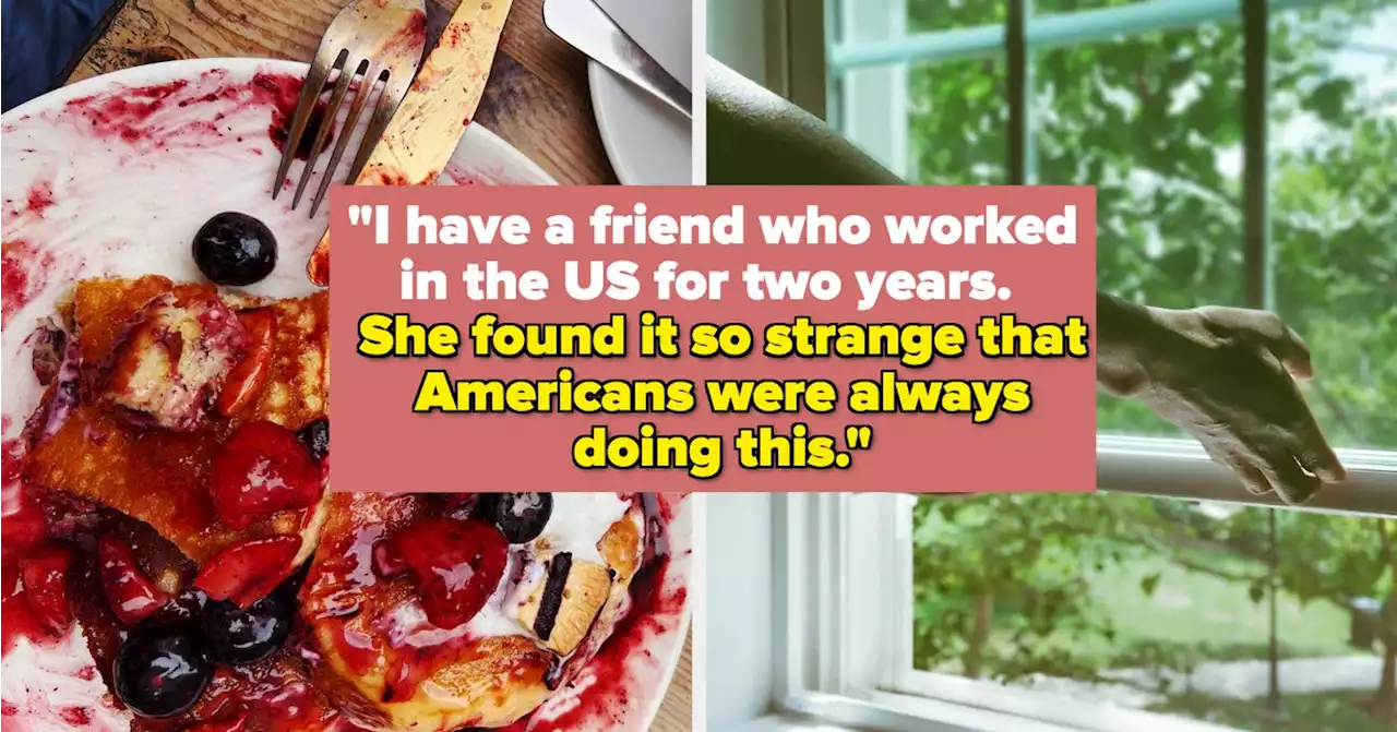 People Are Sharing Everyday 'American' Things That Are Bizarre To The Rest Of The World