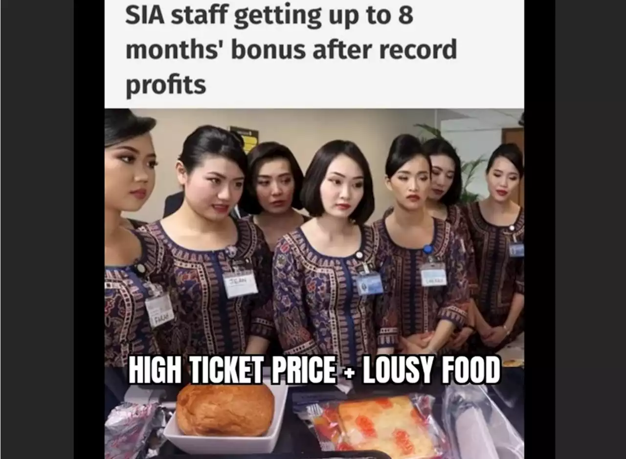 Meme about ‘lousy food’ on Singapore Airlines spreads after 8-month bonus for SIA staff announced - Singapore News