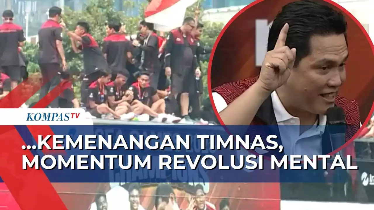 Ketum PSSI Erick Thohir: Kemenangan Timnas di SEA Games 2023, Momentum Revolusi Mental