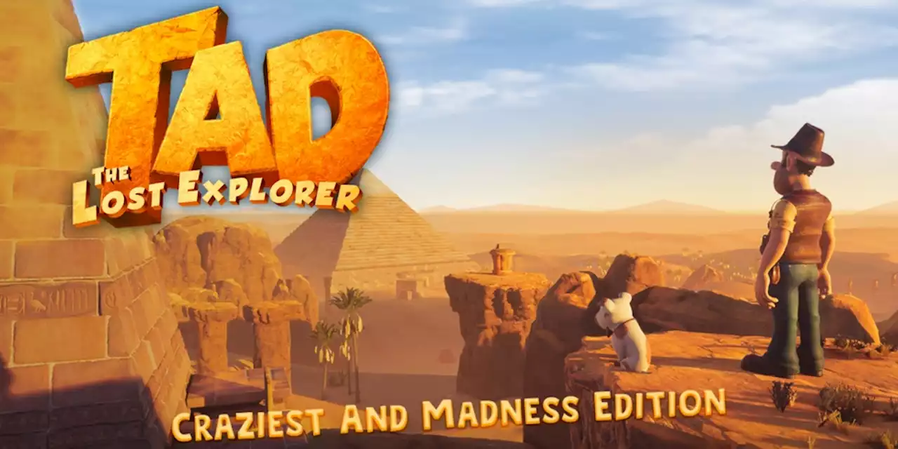 Tad the Lost Explorer: Craziest and Madness Edition – Große Abenteuer erwarten euch am 7. Juli auf der Nintendo Switch - ntower - Dein Nintendo-Onlinemagazin