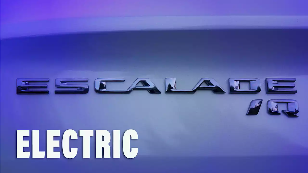 Cadillac Escalade IQ Is An Electric 'Slade Coming This Year | Carscoops