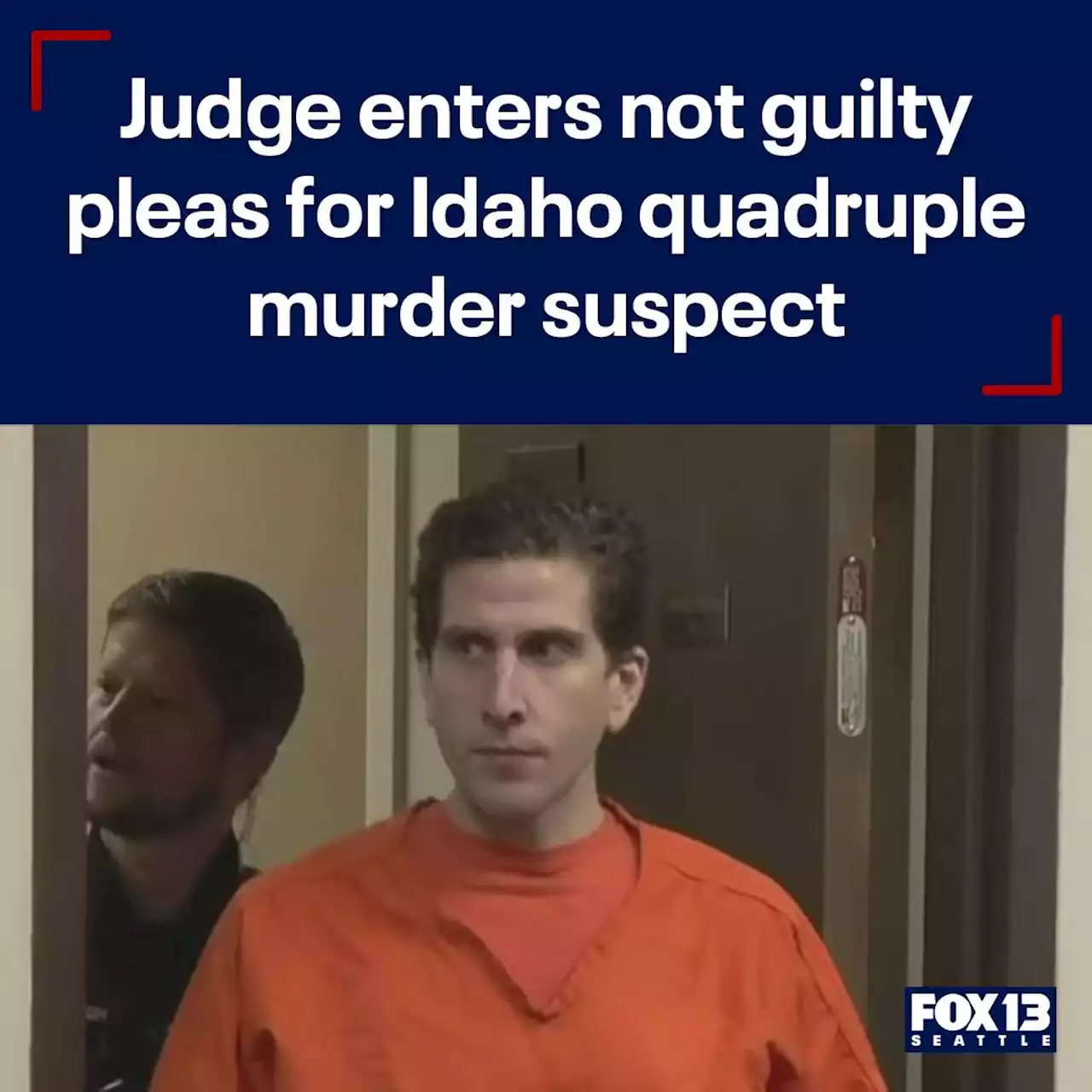 Bryan Kohberger arraignment: Judge enters not guilty pleas for Idaho quadruple murder suspect